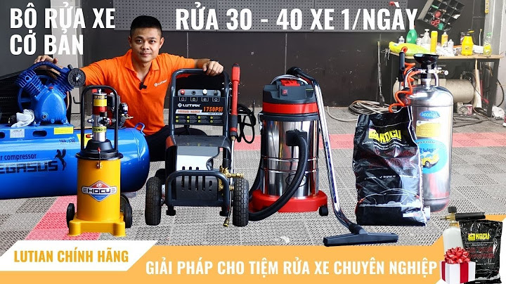 Thiết Bị Cần Thiết Cho Gara Rửa Chăm Sóc Xe Chuyên Nghiệp