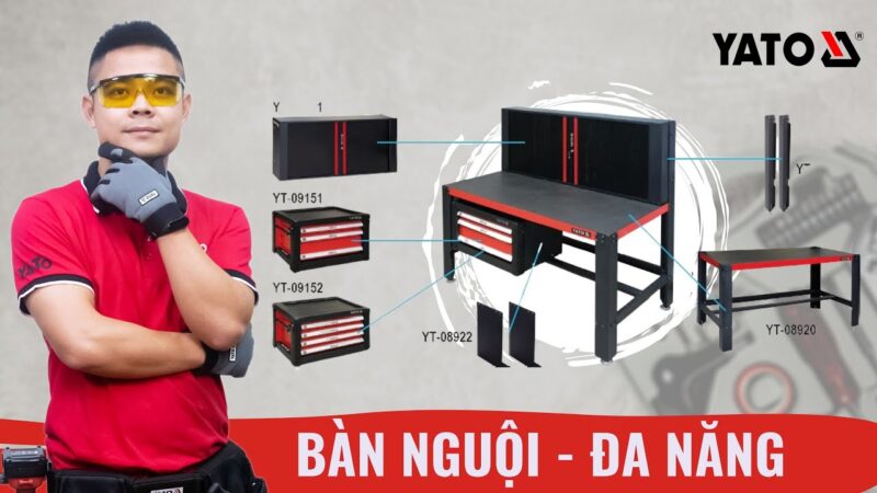 Bàn nguội cơ khí Yato YT08920: Hướng dẫn sử dụng và bảo dưỡng