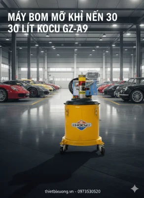 Máy Bơm Mỡ 30L KOCU GZ-A9 - Giải Pháp Cho Xe Công Trình & Gara Lớn