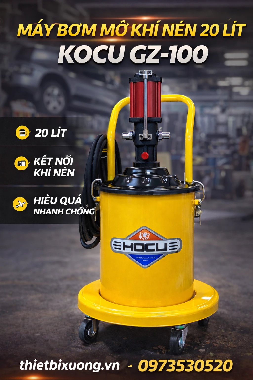 Máy Bơm Mỡ Khí Nén KOCU GZ-100 20L – Giải Pháp Bơm Mỡ Dịch Vụ - Máy Móc