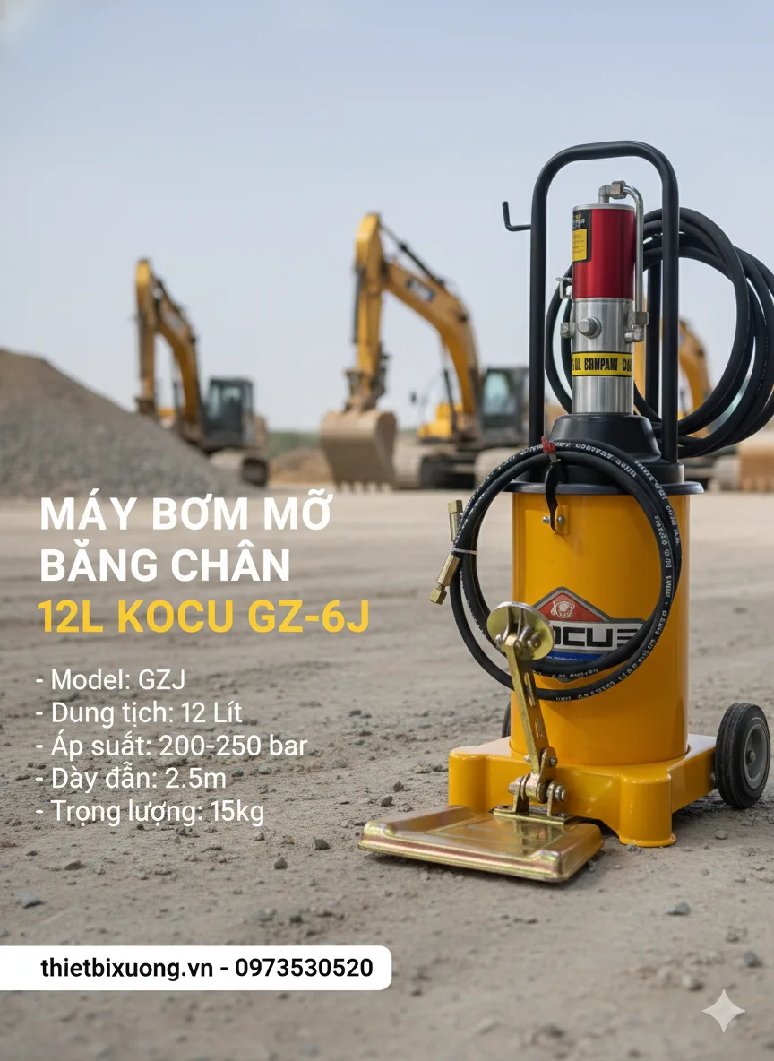 Bơm Mỡ Bằng Chân 12 Lít GZ-6J –Cho Máy Công Trình Tại Công Trường.